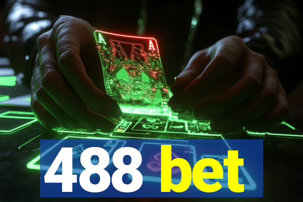 488 bet